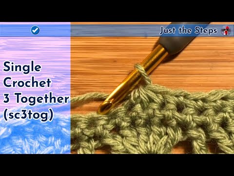 Single Crochet 3 Together (sc3tog) | Just The Steps Crochet