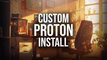 How to Install Custom Proton Versions | Fast and Easy