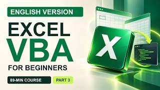 Excel VBA for Beginners | Data Tools & Automation — 89-Minute Course (Part 3, English)