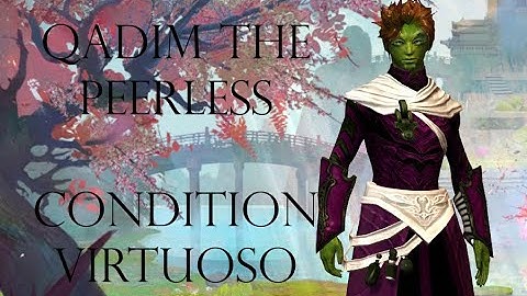 Qadim the Peerless - Condi Virtuoso Pylon Kiter - PUG Guild Wars 2 Raids