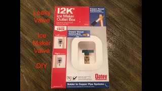 Oatey Ice Maker Outlet Box Installation Leaking Valve