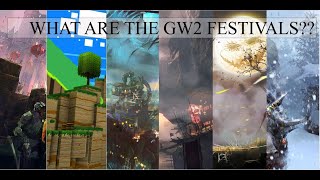 GW2 | What are GW2 Festivals? GW2 | What are GW2 Festivals?