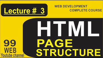 Page Structure of HTML || Lecture # 3 || Complete tutorial in Urdu/Hindi ]