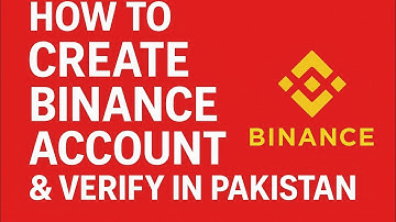 How to Create Binance Account in Pakistan | Complete KYC Verification 2025 | Binance Verification