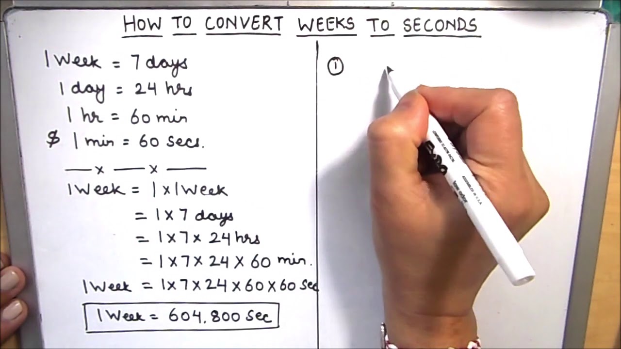 How To Convert Week To Seconds / Converting Week To Seconds / Weeks To Seconds