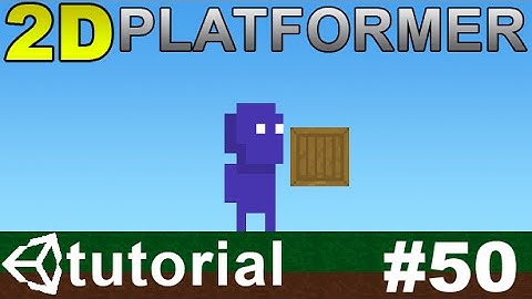 50. Making a 2D Platformer in Unity (C#) - Grab & Throw Object
