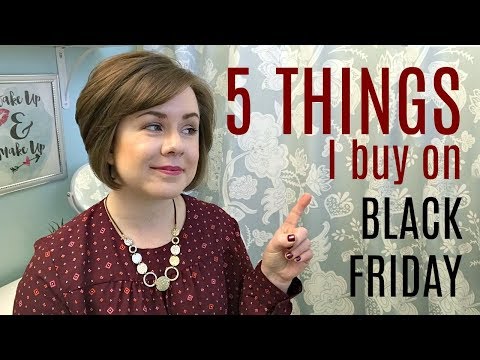 5 Things I Buy On Black Friday and Cyber Monday | How To Take Advantage of The Best Deals