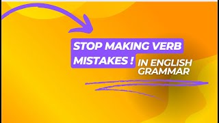 STOP Making Verb Mistakes in English! #english  #verbs  #learnenglish screenshot 4
