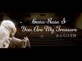 Cano-Rose S - あなたは宝物 (Official Lyrics)