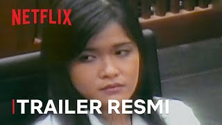 Ice Cold: Murder, Coffee and Jessica Wongso | Trailer Resmi | Netflix