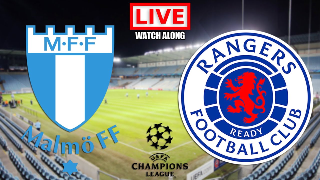 rangers v malmo live stream free