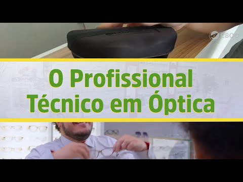 Vídeo: O que fazem os técnicos optométricos?