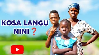 Kosa Langu Nini Yangu