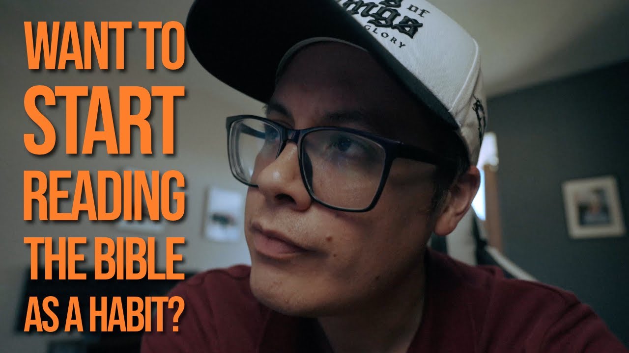 Yout first step to reading the Bible as a habit