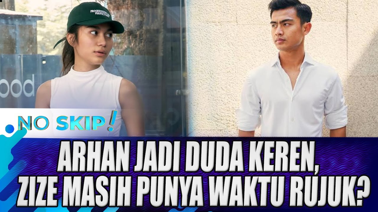 PRATAMA ARHAN JADI INCARAN WANITA USAI RESMI MENDUDA, AZIZAH MASIH ADA PELUANG UNTUK RUJUK?| NO SKIP