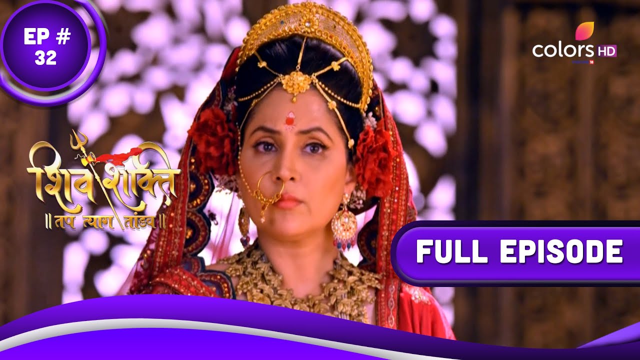 Shiv Shakti     Episode 32  26 July 2023