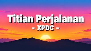 XPDC - Titian Perjalanan