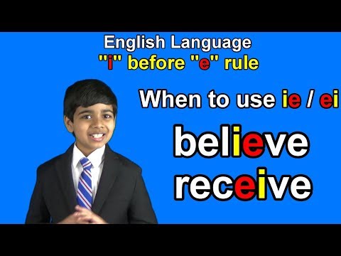 I before E or E before I | When to use "ie" and "ei" in the words | Explained with examples