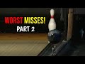 Proof that pro bowlers are human part 2 worst bowling misses