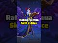 Rating Semua Skill 2 Alice Di Mobile Legemds #mobilelegends #mlbb #shorts