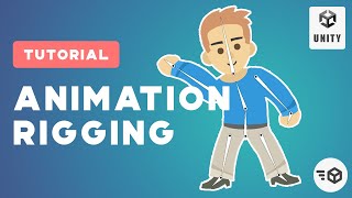 Animation Rigging In Unity 2022  2D Tutorial