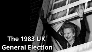 The 1983 UK General Election