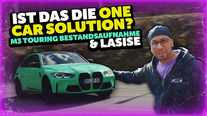 JP Performance - Ist das die ONE CAR SOLUTION? | BMW M3 Touring Bestandsaufnahme & LaSiSe