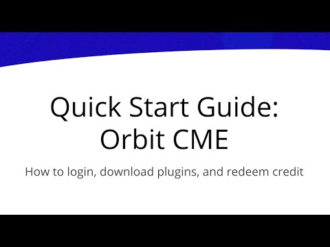 Orbit CME Getting Started