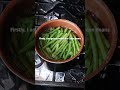 Nepali Style : Sauteed Green Beans #food #cooking #foodjourney