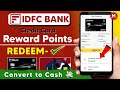 IDFC Bank Credit Card Reward Points Redeem ✅️। idfc credit card reward points convert to cash