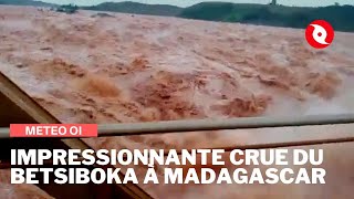 Impressionnante crue du fleuve Betsiboka à Madagascar