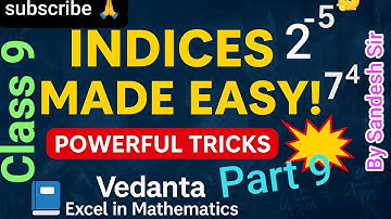 Vedanta Excel In Mathematics Book 9 Indices Exercise 11.1 Solutions of Q.N.10(c) to 11(a).Part 9