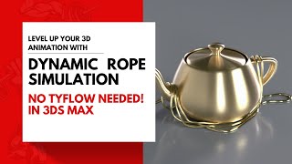 "Unleashing the Magic: Dynamic Rope in 3ds Max | No Tyflow, No Limits! @zna_studio Profile