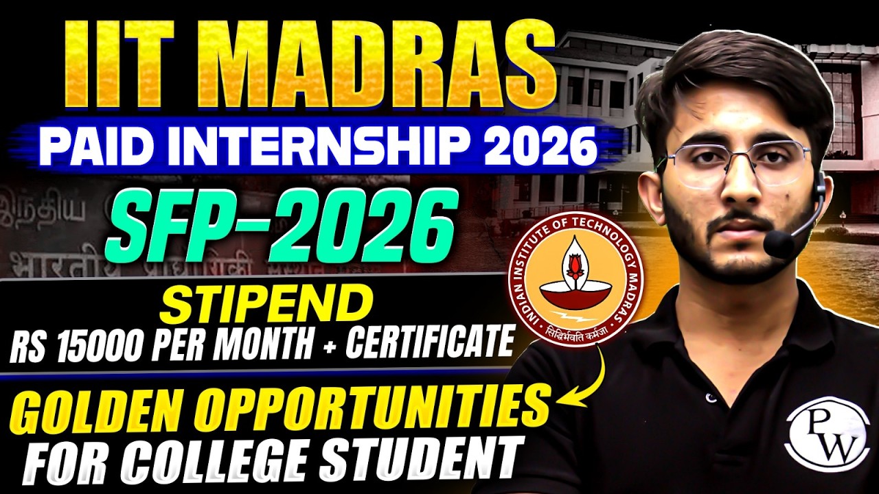 IIT Madras Paid Internship | SFP 2026 | Stipend & Certificate ...