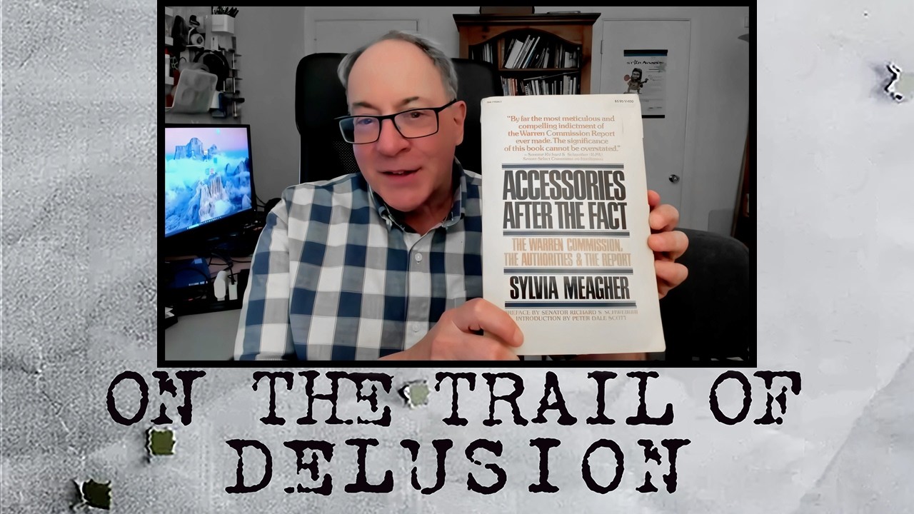 On the Trail of Delusion, Episode 40, Accessories After the Fact