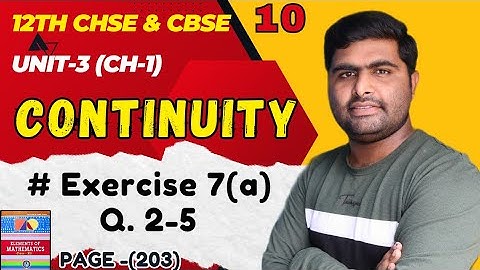 exercise 7a Q.2-5 continuity || elements of mathematics class 12 th math solution ||