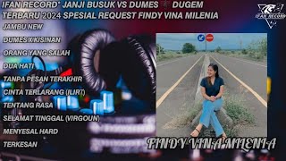 DUGEM REMIX TERBARU 2024 🎼 JAMBU VS DUMES SPESIAL REQUEST FINDY VINA MILENIA