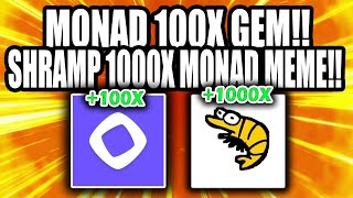 MONAD 100X LAYER 1 CRYPTO!! SHRAMP 1000X MONAD MEME!!