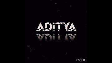 Aditya name status | whatsapp status | name status