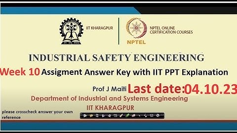 Industrial Safety Engineering Assignment Answers Week 10