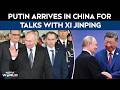 Putin News | Days After Trump's China Trip, Putin Arrives In Beijing To Meet Xi Jinping