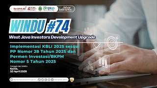 Windu 74  Implementasi Kbli 2025 Sesuai Pp Nomor 28 2025 Dan Permen Investasibkpm Nomor 5 2025