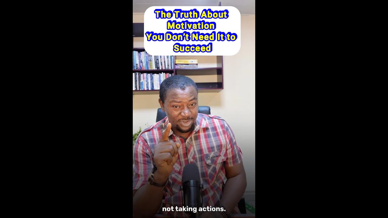 EP2: The Truth About Motivation You Don’t Need It to Succeed - YouTube