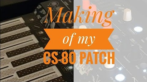 Making of my CS-80 Patch on the MicroFreak (User Request)