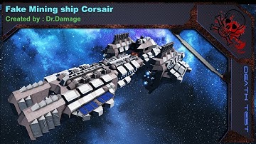 Space engineers DEATH TEST 2.0 "Fake Mining ship Corsair"