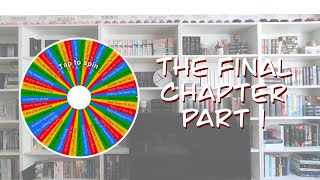 The final chapter Part 1 | TBR Challenge | Finish some series