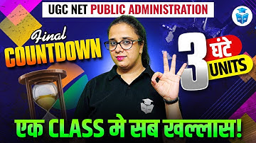 UGC NET Public Administration Marathon Class | 3 Units = 3 Hours Complete Revision | JRFAdda