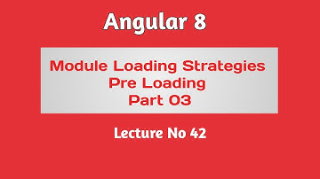 Angular 8 Tutorial - Part 42 - Pre Loading Strategy in Angular 8 | Hindi Urdu