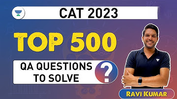 Top 500 Quantitative Aptitude (QA) Questions Workshop | CAT 2023 | Ravi Kumar #cat2023preparation