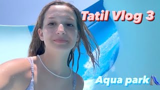 Tatil Vlog 3. Ecrin Su Çoban. Aqua Park. Antalya 2023 Yaz Tatili.